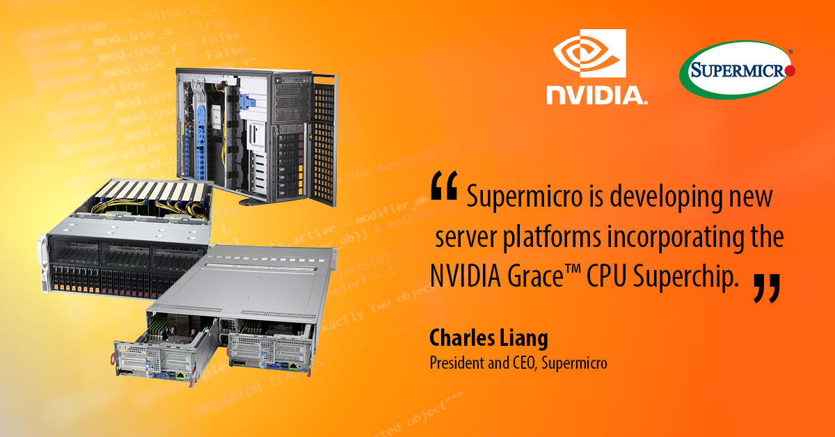 Supermicro giới thiệu Máy chủ CPU Superchip NVIDIA Grace: Tối đa hóa sức mạnh cho AI, HPC, Data Analytics và Cloud Gaming