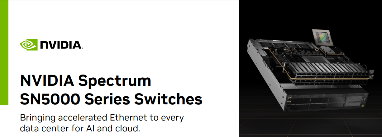 NVIDIA Spectrum SN5000 Switch: Đưa Ethernet siêu cao vào mọi trung tâm dữ liệu cho trí tuệ nhân tạo và đám mây