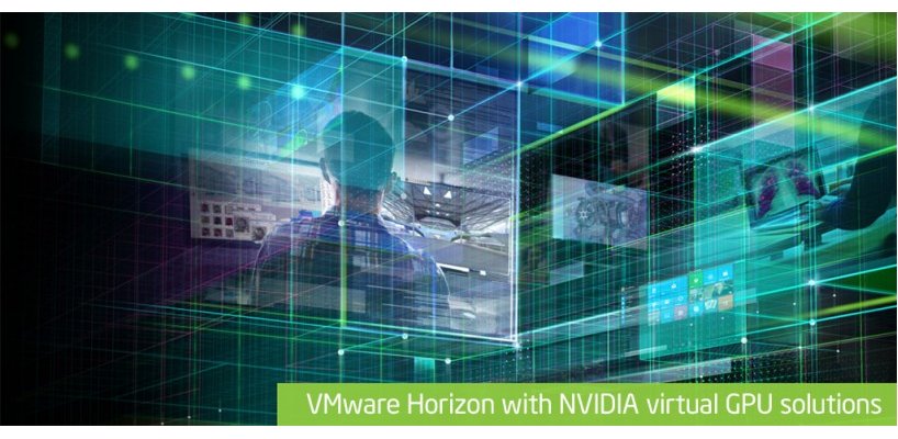 VMware Horizon with NVIDIA virtual GPU solutions - Thegioimaychu.vn